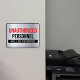 Classic Framed Plus Unauthorized Personnel Will Be Removed Door or Wall Sign | General Security Notices