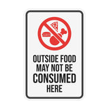 Portrait Round Plus Outside Food May Not Be Consumed Here Wall or Door Sign | Food & Drink Restrictions