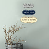 Designer Waxing Room Wall or Door Sign
