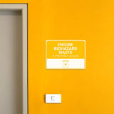 Classic Framed Plus Ensure Biohazard Waste Is Properly Sealed Door or Wall Sign | Hygiene and Safety Signage