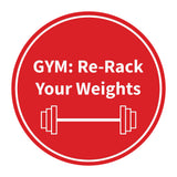 Signs ByLITA Circle GYM: Re-Rack Your Weights Wall or Door Sign
