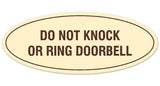 Signs ByLITA Oval DO NOT KNOCK OR RING DOORBELL Sign | Legible Lettering | Easy No-Tool Installation | Powerful Foam Tape