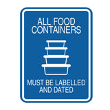 Signs ByLITA Portrait Round All Food Containers Must Be Labelled and Dated Door or Wall Sign Durable ABS Plastic | Laser Engraved | Easy Installation | Kitchen | Hygiene