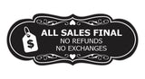Designer All Sales Final No Refunds No Exchanges (Dollar Tag) Wall or Door Sign