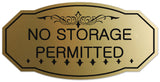 Signs ByLITA Victorian No Storage Permitted Sign - Easy Installation | Durable Wall or Door Sign