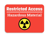 Classic Framed Plus Restricted Access - Hazardous Material Door or Wall Sign | Safety and Maintenance