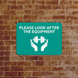 Classic Framed Plus Please Look After The Equipment Door or Wall Sign | Gym Etiquette