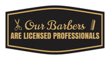 Signs ByLITA Fancy Our Barbers Are Licensed Professionals Easy Installation | Durable Construction | Barbers | Grooming and Styling | Hair Wall or Door Sign