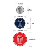 Signs ByLITA Circle Trash Can Graphic Door or Wall Sign | Easy Installation | Durable Construction | Promote Health And Safety | Caution Warning Sign for Home, Business and Office Spaces