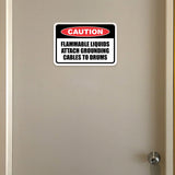 Classic Framed Plus Caution Flammable Liquids Attach Grounding Cables To Drums Door or Wall Sign | Business Protection Construction Site Warehouse & Shop Area