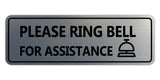 Standard Please Ring Bell for Assistance (Bell) Wall or Door Sign