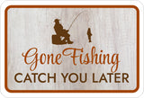 Classic Framed Plus Gone Fishing Catch You Later Wall or Door Sign | Fishing Appreciation Decoration