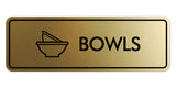Signs ByLITA Standard Bowls Door or Wall Sign Easy Installation | Durable Construction | Kitchen Essentials | Hygiene | AirBnB Signs