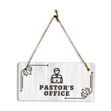 Pastor's Office 5x10 Hanging Plus Wall or Door Sign | Religious Rustic Wood Sign