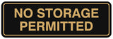 Signs ByLITA Standard No Storage Permitted Sign - Easy Installation | Durable Wall or Door