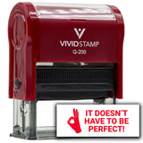 Vivid Stamp It Doesn't Have To Be Perfect! Self-Inking Rubber Stamps Teachers And Schools | Motivational Stamps For Children | Re-inkable Ink Pad