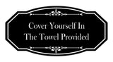 Signs ByLITA Victorian Cover Yourself In The Towel Provided Wall or Door Sign