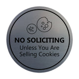 Circle No Soliciting Unless You Are Selling Cookies Wall or Door Sign