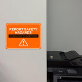 Classic Framed Plus Report Safety Hazards Immediately to Supervisor Door or Wall Sign | Workplace Safety & First Aid