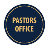 Circle Pastors Office Sign
