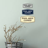 Fancy Pool Area Closed Wall or Door Sign