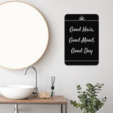 Portrait Round Plus Good Hair, Good Mood, Good Day Door or Wall Sign | Hair Stylist Inspirational Positive Decoration