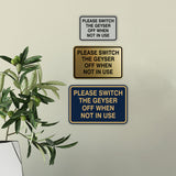 Signs ByLITA Classic Framed Please Switch The Geyser Off When Not In Use Door or Wall Sign | Eco-Friendly Home Signs