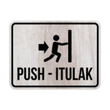 Classic Framed Plus Push - Itulak Pull - Hilahin Signs (Bundle) Door or Wall Sign | Bilingual General Signs - Tagalog/Filipino