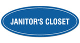 Signs ByLITA Oval JANITOR'S CLOSET Sign - Laser-Engraved Lettering | Durable ABS Plastic | Vibrant Colors | Powerful Foam Tape