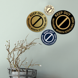 Signs ByLITA Circle Keep Out Nothing Worth Stealing Here Wall or Door Sign