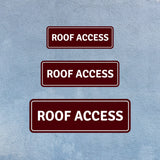 Standard Plus Roof Access Wall or Door Sign | Public Spaces Signage
