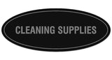 Signs ByLITA Oval CLEANING SUPPLIES Sign | Legible Lettering | Easy No-Tool Installation | Powerful Foam Tape