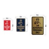 Portrait Round Lab Authorized Personnel Only Wall or Door Sign