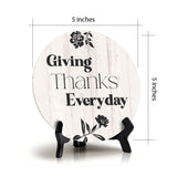 Giving Thanks Everyday Circle Table Sign with Acrylic Stand (5x5") | Religious Home Décor