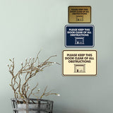 Classic Framed Please Keep This Door Clear of All Obstructions Wall or Door Sign