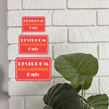 Classic Framed Plus Restroom For Customers Only Wall or Door Sign | Health And Safety Office Signage