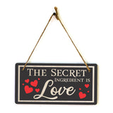 The Secret Ingredient Is Love 5x10 Hanging Plus Wall or Door Sign | Funny Home Décor