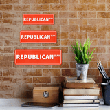Standard Plus Republican Way Door or Wall Sign | American Elections Man Cave Decoration