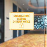 Classic Framed Plus Cancellations Require 24-Hour Notice Door or Wall Sign | Medical Facility Reception Patient Reminders