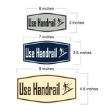 Fancy Use Handrail Wall or Door Sign