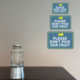 Classic Framed Plus Please Don't Pick Our Fruit Door or Wall Sign | Warning Signage