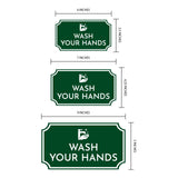 Notched Standard Wash Your Hands Wall or Door Sign