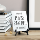 Welcome Please Ring Bell For Assistance 6" x 8" Table Sign