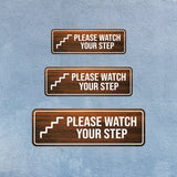 Standard Plus Please Watch Your Step Wall or Door Sign | Public Spaces Signage