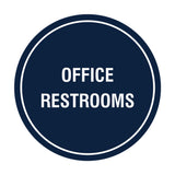 Circle Office Restrooms Wall or Door Sign