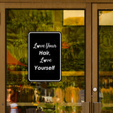 Portrait Round Plus Love Your Hair, Love Yourself Door or Wall Sign | Hair Stylist Inspirational Positive Decoration