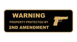 Standard Warning Property Protected By 2nd Amendment Wall or Door Sign