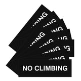 Signs ByLITA Basic No Climbing Sign | Easy No-Tool Installation | Powerful Foam Tape