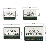 Classic Framed Plus Cold Storage — Authorized Personnel Only — Wall or Door Sign | Specialist Room - Sign