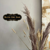 Designer Plus Blow Dry Bar — Wall or Door Sign | Treatment Room - Sign